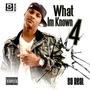 What I'm Known 4