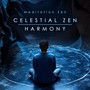 Celestial Zen Harmony