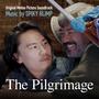 The Pilgrimage (Original Motion Picture Soundtrack)