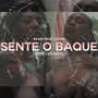 Sente o Baque (Explicit)