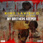 My Brothers Keeper (Explicit)