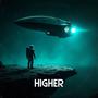 HIGHER (feat. Grossstadtgeflüster, Von Wegen Lisbeth & Rasa) [Explicit]