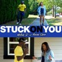 Stuck on You (feat. Naomi Chan)