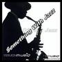 Something With Jazz (Original Mix)