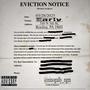 Eviction Notice (feat. Nino Gully) [Explicit]