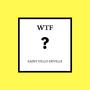 WTF (Explicit)