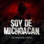 Soy de Michoacan