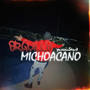 Orgullo Michoacano (Explicit)