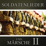 Soldatenlieder und Märsche (Folge 2)