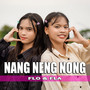 Nang Neng Nong