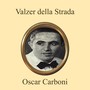 Valzer della strada