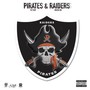 Pirates & Raiders (Explicit)