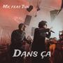 Dans Ça (feat. Tvn)