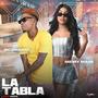 La Tabla (feat. El Sicokario) [Explicit]