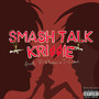 Smash Talk (Explicit)