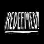 REDEEMED (feat. TiMO, Dahv, David, Rawl Ha, Czaiah & Earl Tillis)