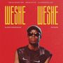 Weshe Weshe (Explicit)