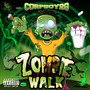 Zombie Walk (Explicit)