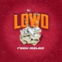 Lowo (Explicit)