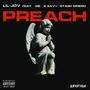 Preach (feat. Fewch, E SaVv & Stash Dinero) [Explicit]