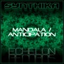 Mandala / Anticipation EP