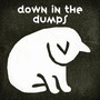 Down in the dumps