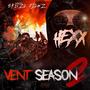 Vent Season 2 (Explicit)