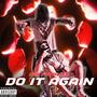 Do It Again (Explicit)