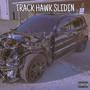 TRACKHAWK SLIDIN (Explicit)