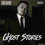 Ghost Stories (Explicit)