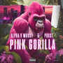 Pink Gorilla (Explicit)