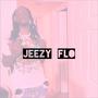 Jeezy flo (Explicit)