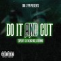 Do It and Cut (Explicit)