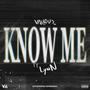 Know Me (feat. LynN)