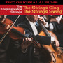 The Strings Sing / The Strings Swing