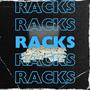 RACKS (feat. KidTrills)