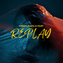 Replay (Explicit)