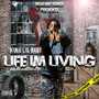 Life Im Livin (Explicit)