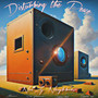 Disturbing the Peace (Explicit)