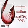 Aging Fine Wine (feat. Tha Grindhouse) [Explicit]