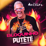 Bloquinho Putêtê Conexão RJ (Explicit)