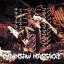 CHAINSAW MASSACRE (Explicit)