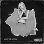 Mi Peliona (Explicit)