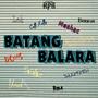 Batang Balara (feat. Saidaz, Meshac, Cuff Kuffy, Role, Yonab, Roszgene, Lok, ThugSmith & Hexxus) [Explicit]