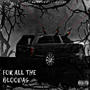 For All The Bloodas (Explicit)