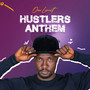 Hustlers Anthem