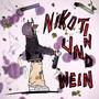 Nikotin und Wein (Explicit)