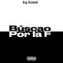 Buscao por la F (Explicit)