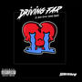 Driving Far (feat. Moe) [Explicit]