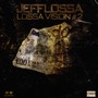 Lossa vision #2 (Explicit)